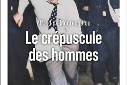 Le crepuscule des hommes_R Laffont_9782221267660.jpg