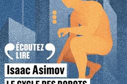 Le cycle des robots Vol 1 Les robots_Jai lu_9782072846434.jpg