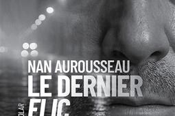 Le dernier flic_Heracles editions_9782386612664.jpg