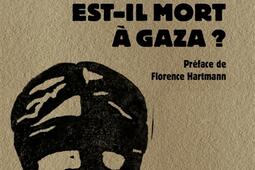 Le droit international estil mort a Gaza   ess_Riveneuve_9782360137435.jpg