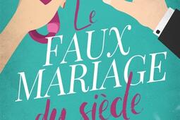 Le faux mariage du siecle_Infinity_9791038132887.jpg