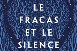 Le fracas et le silence.jpg