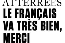 Le francais va tres bien merci_Gallimard_9782073036698.jpg