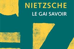 Le gai savoir_Le Livre de poche_9782253093718.jpg