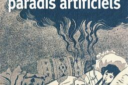 Le gout des paradis artificiels_Mercure de France_9782715267800.jpg