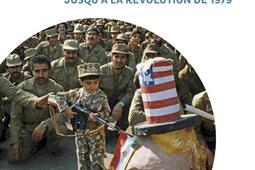 Le grand Satan, le shah et l'imam : les relations Iran-Etats-Unis jusqu'à la révolution de 1979.jpg