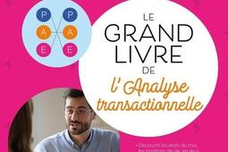 Le grand livre de lanalyse transactionnelle_Eyrolles_9782416014017.jpg
