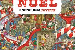 Le grand livre jeu de Noel  un cherche et trouve_De La Martiniere Jeunesse_9791040120957.jpg