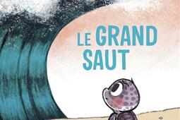Le grand saut_GallimardJeunesse_9782075240642.jpg