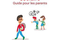 Le harcèlement scolaire : guide pour les parents.jpg