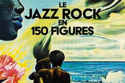 Le jazz rock en 150 figures.jpg