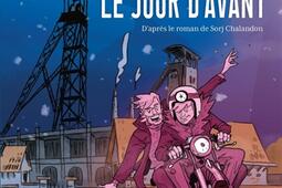 Le jour davant_Steinkis editions_9782368465332.jpg