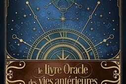 Le livre oracle des vies anterieures_Good mood dealer by Exergue_9782385781439.jpg