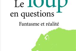 Le loup en questions : fantasme et réalité.jpg