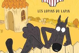 Le loup en slip Vol 9 Les lopins du lapin_Kana_9782505132752.jpg