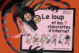 Le loup et les 7 chevrettes d'Internet.jpg