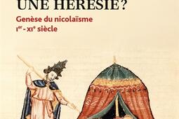 Le mariage des pretres une heresie   genese du nicolaïsme IerXIe siecle_PUF.jpg