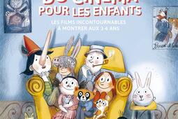 Le meilleur du cinéma pour les enfants : les films incontournables à montrer aux 3-6 ans.jpg