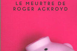 Le meurtre de Roger Ackroyd_Le Livre de poche_9782253104032.jpg