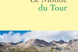 Le monde du Tour_Grasset_9782246846642.jpg