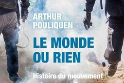 Le monde ou rien  histoire du mouvement autonome _Cerf_9782204158381.jpg