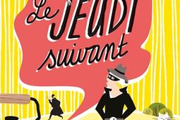 Le murder club enquête. Vol. 2. Le jeudi suivant.jpg