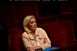 Le mystere Marine Le Pen_Plon_9782259320832.jpg