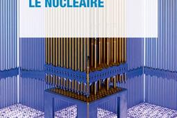 Le nucleaire_Que saisje _9782715424319.jpg