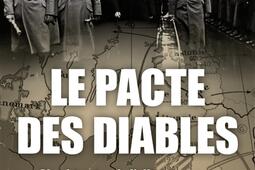 Le pacte des diables : une histoire de l’alliance entre Hitler et Staline (1939-1941).jpg