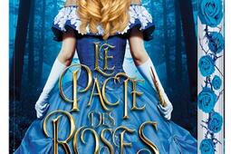 Le pacte des roses Vol 2 La reine des ronces_Bayard Jeunesse_9791036365447.jpg