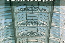 Le palais de cristal  a linterieur du capitali_M Sell editeurs_9782350040325.jpg