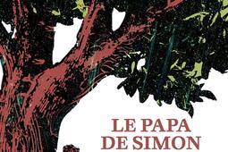 Le papa de Simon_Le Genevrier_9782362901676.jpg