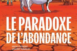 Le paradoxe de labondance_Dargaud_9782205214765.jpg