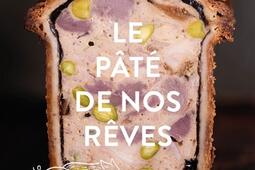 Le pate de nos reves  textures et techniques u_First Editions_9782412094440.jpg