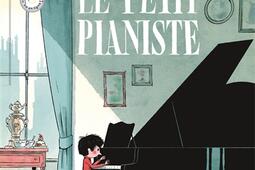Le petit pianiste_Nathan Jeunesse_9782095053321.jpg