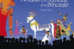 Le pharaon, le sauvage et la princesse : intégrale.jpg