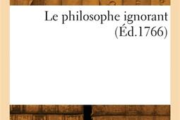 Le philosophe ignorant_Hachette BNF_9782329811130.jpg