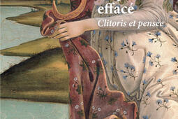 Le plaisir efface  clitoris et pensee_Rivages_9782743662431.jpg