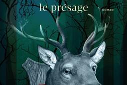 Le presage_Gallmeister_9782351782866.jpg