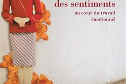 Le prix des sentiments : au coeur du travail émotionnel.jpg