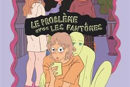 Le probleme avec les fantomes_Glenat_9782344059715.jpg