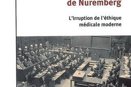 Le proces des medecins de Nuremberg  lirruptio_Vuibert_9782711772469.jpg