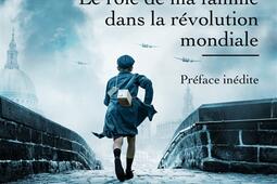 Le rôle de ma famille dans la révolution mondiale.jpg