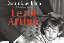 Le roi Arthur_Gallimard_9782073118318.jpg