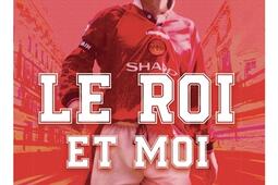 Le roi et moi : à Manchester avec Eric Cantona.jpg