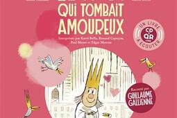 Le roi qui tombait amoureux_GallimardJeunesse Musique_9782075217668.jpg