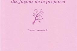 Le sakura  dix facons de le preparer_Ed de lEpure_9782073154392.jpg