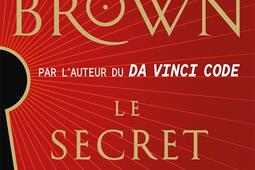 Le secret des secrets_Lattes_9782709668385.jpg