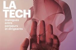 Le sens de la tech : dialogues entre penseurs et dirigeants.jpg