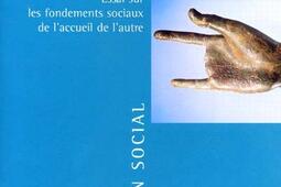 Le sens de lhospitalite  essai sur les fondements sociaux de laccueil de lautre_PUF_.jpg